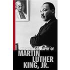 Martin Luther King Jr: The Autobiography Of Martin Luther King, Jr