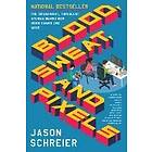 Jason Schreier: Blood, Sweat, and Pixels