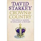 David Starkey: Crown and Country