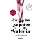 Elisabet Benavent: En los zapatos de Valeria / In Valeria's Shoes