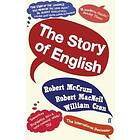 Robert McCrum: The Story of English