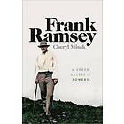 Cheryl Misak: Frank Ramsey