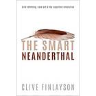 Clive Finlayson: The Smart Neanderthal