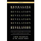 Amir Tsarfati, Dr Rick Yohn: Revealing Revelation Workbook