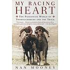 Nan Mooney: My Racing Heart