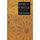 Gai Eaton: King of the Castle