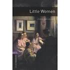 Louisa May Alcott: Oxford Bookworms Library: Level 4:: Little Women