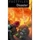 Mary Mcintosh: Oxford Bookworms Library Factfiles: Level 4:: Disaster!