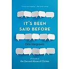 Orin Hargraves: It's Been Said Before