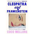 Coco Mellors: Cleopatra and Frankenstein