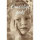 Katarina Vikström: Ömtåligt gods