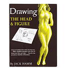 Jack Hamm: Drawing the Head and Figure