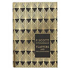 F Scott Fitzgerald: Flappers and Philosophers: The Collected Short Stories of F. Scott Fitzgerald