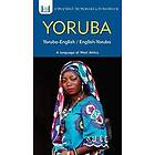 : Yoruba-English/ English-Yoruba Dictionary &; Phrasebook