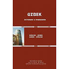 Nicholas Awde, William Dirks: Uzbek-English/English-Uzbek Dictionary and Phraseb