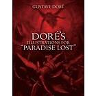 Gustave Dore: Dore's Illustrations for 'Paradise Lost'