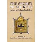 'Abd al-Qadir al-Jilani: The Secret of Secrets