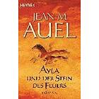 Jean M Auel: Ayla und der Stein des Feuers