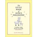 Jennifer McCartney: Little Book Of Alpaca Philosophy