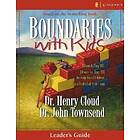 Henry Cloud, John Townsend: Boundaries with Kids Leader's Guide