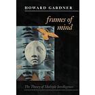 Howard Gardner: Frames of Mind