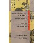 Cyril Birch: Anthology of Chinese Literature: Volume II