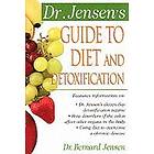 Bernard Jensen: Dr. Jensen's Guide to Diet and Detoxification