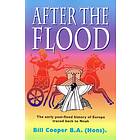 Bill Cooper: After the Flood