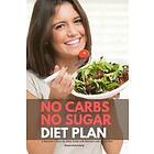 Bruce Ackerberg: No Carbs Sugar Diet Plan
