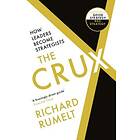 Richard Rumelt: The Crux