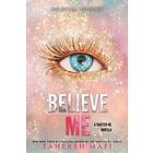 Tahereh Mafi: Believe Me