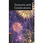 Jackie Maguire: Oxford Bookworms Library Factfiles: Level 2:: Seasons and Celebrations