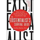 Gordon Marino: The Existentialist's Survival Guide