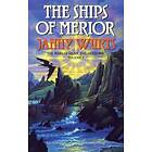 Janny Wurts: The Ships of Merior