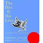 Norton Juster: The Dot and the Line: A Romance in Lower Mathematics