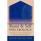 Roya R Rad: Rumi &; Self Psychology (Psychology of Tranquility)