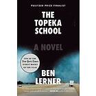 Ben Lerner: Topeka School