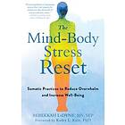 Rebekkah LaDyne: The Mind-Body Stress Reset