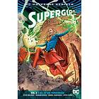 Steve Orlando: Supergirl Vol. 3 (Rebirth)