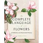 S Theresa Dietz: The Complete Language of Flowers