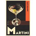 Matt Hranek: The Martini