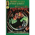 Carey Rockwell: Tom Corbett, Space Cadet: Stand By For Mars!