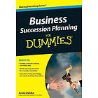 A Dahlke: Business Succession Planning For Dummies