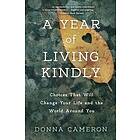 Donna Cameron: A Year of Living Kindly