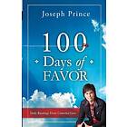 Joseph Prince: 100 Days Of Favor