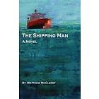 Matthew McCleery: The Shipping Man