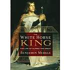 Ben Merkle: The White Horse King
