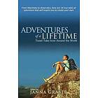 Janna Graber: Adventures of a Lifetime