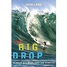 John Long: Big Drop