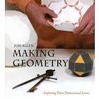 Jon Allen: Making Geometry